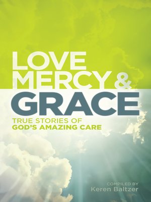 cover image of Love, Mercy and Grace